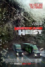 Watch The Hurricane Heist Putlocker