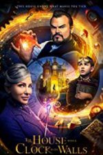 Watch The House with a Clock in Its Walls Online Putlocker