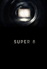Watch Super 8 Putlocker