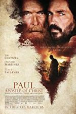 Watch Paul, Apostle of Christ Online Putlocker