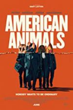 Watch American Animals Online Putlocker