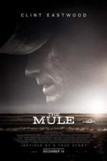 Watch The Mule Online Putlocker