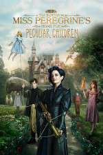 Watch Miss Peregrine's Home for Peculiar Children Online Putlocker