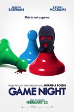 Watch Game Night Online Putlocker