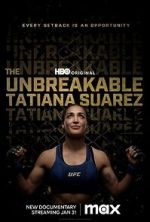 Watch The Unbreakable Tatiana Suarez Online Putlocker