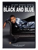 Watch Tracy Morgan: Black and Blue Putlocker