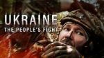 Watch Ukraine: The People\'s Fight Online Putlocker