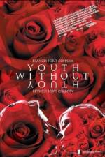 Watch Youth Without Youth Online Putlocker