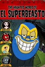 Watch The Haunted World of El Superbeasto Online Putlocker