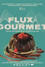 Watch Flux Gourmet Putlocker