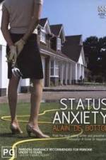 Watch Status Anxiety Putlocker