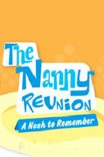 Watch The Nanny Reunion: A Nosh to Remember Putlocker