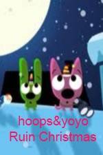 Watch hoops&yoyo Ruin Christmas Putlocker