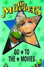 Watch The Muppets Go to the Movies Online Putlocker