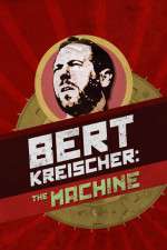 Watch Bert Kreischer The Machine Putlocker