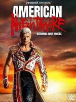 Watch American Nightmare: Becoming Cody Rhodes Online Putlocker