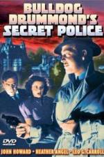 Watch Bulldog Drummond's Secret Police Putlocker