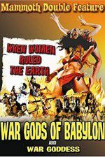 Watch War Gods of Babylon Online Putlocker