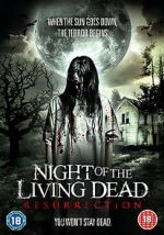 Watch Night of the Living Dead: Resurrection Online Putlocker