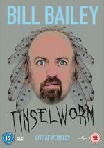 Watch Bill Bailey: Tinselworm Online Putlocker