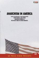 Watch Anarchism in America Online Putlocker