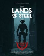 Watch Lands of Steel (Short 2023) Online Putlocker