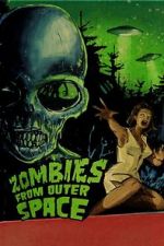 Watch Zombies from Outer Space Online Putlocker