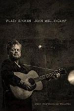 Watch John Mellencamp: Plain Spoken Live from The Chicago Theatre Putlocker