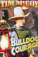 Watch Bulldog Courage Putlocker