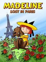 Watch Madeline: Lost in Paris Online Putlocker