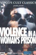 Watch Violenza in un carcere femminile Online Putlocker