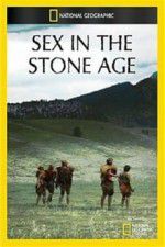 Watch Sex in the Stone Age Putlocker