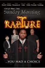 Watch Sunday Morning Rapture Online Putlocker