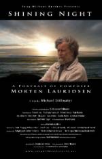 Watch Shining Night: A Portrait of Composer Morten Lauridsen Online Putlocker