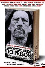 Watch Survivors Guide to Prison Online Putlocker