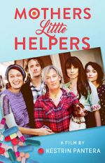 Watch Mother\'s Little Helpers Online Putlocker