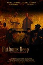 Watch Fathoms Deep Putlocker