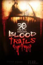 Watch 30 Days of Night: Blood Trails Online Putlocker