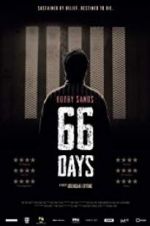 Watch Bobby Sands: 66 Days Putlocker
