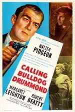 Watch Calling Bulldog Drummond Online Putlocker