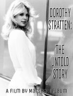Watch Dorothy Stratten: The Untold Story Online Putlocker