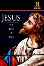 Watch History Channel Jesus The Lost 40 Days Putlocker