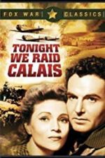 Watch Tonight We Raid Calais Online Putlocker