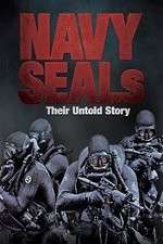 Watch Navy SEALs  Their Untold Story Putlocker