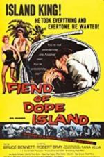 Watch The Fiend of Dope Island Online Putlocker
