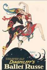 Watch Diaghilev and the Ballets Russes Putlocker