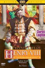 Watch The Private Life of Henry VIII. Putlocker