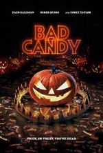 Watch Bad Candy Online Putlocker