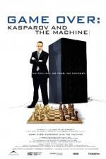 Watch Game Over Kasparov and the Machine Online Putlocker