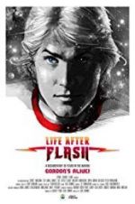 Watch Life After Flash Putlocker